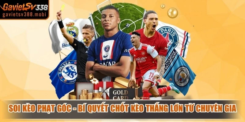 Soi Kèo Phạt Góc